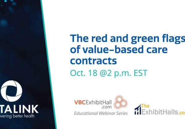 Webinar: The red and green flags of value-based care contracts