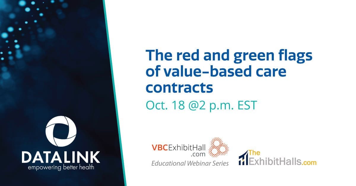 Webinar: The red and green flags of value-based care contracts